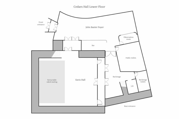 Cedars Hall Lower Floor Plan: Eavis Hall, John Baxter Foyer, Observation Room, Bar, Toilets, Lift, Rear Entrance